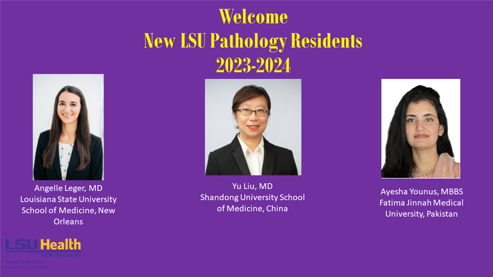 Welcome New Pathology Residents 2023-2024